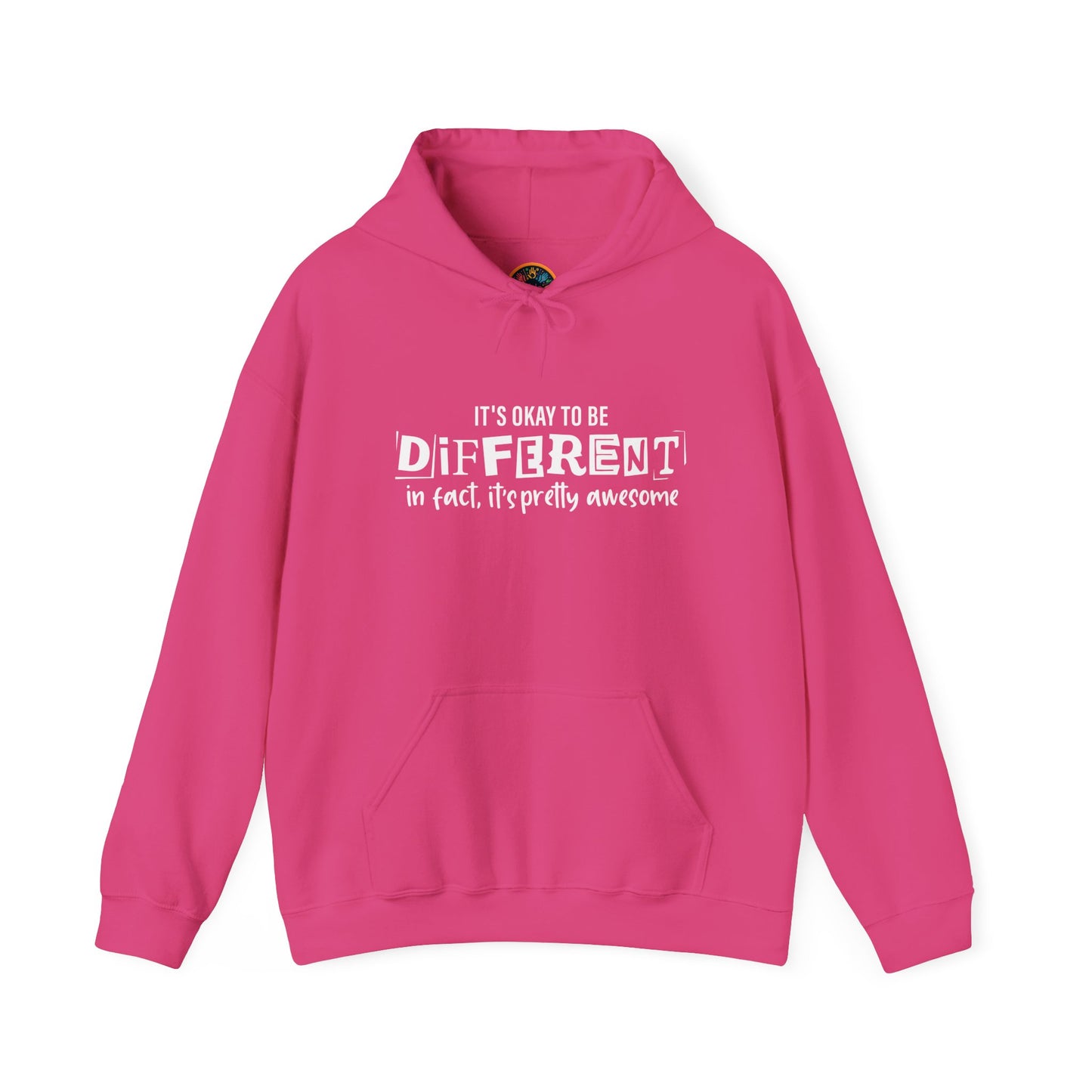 It's Okay To Be Different Hoodie