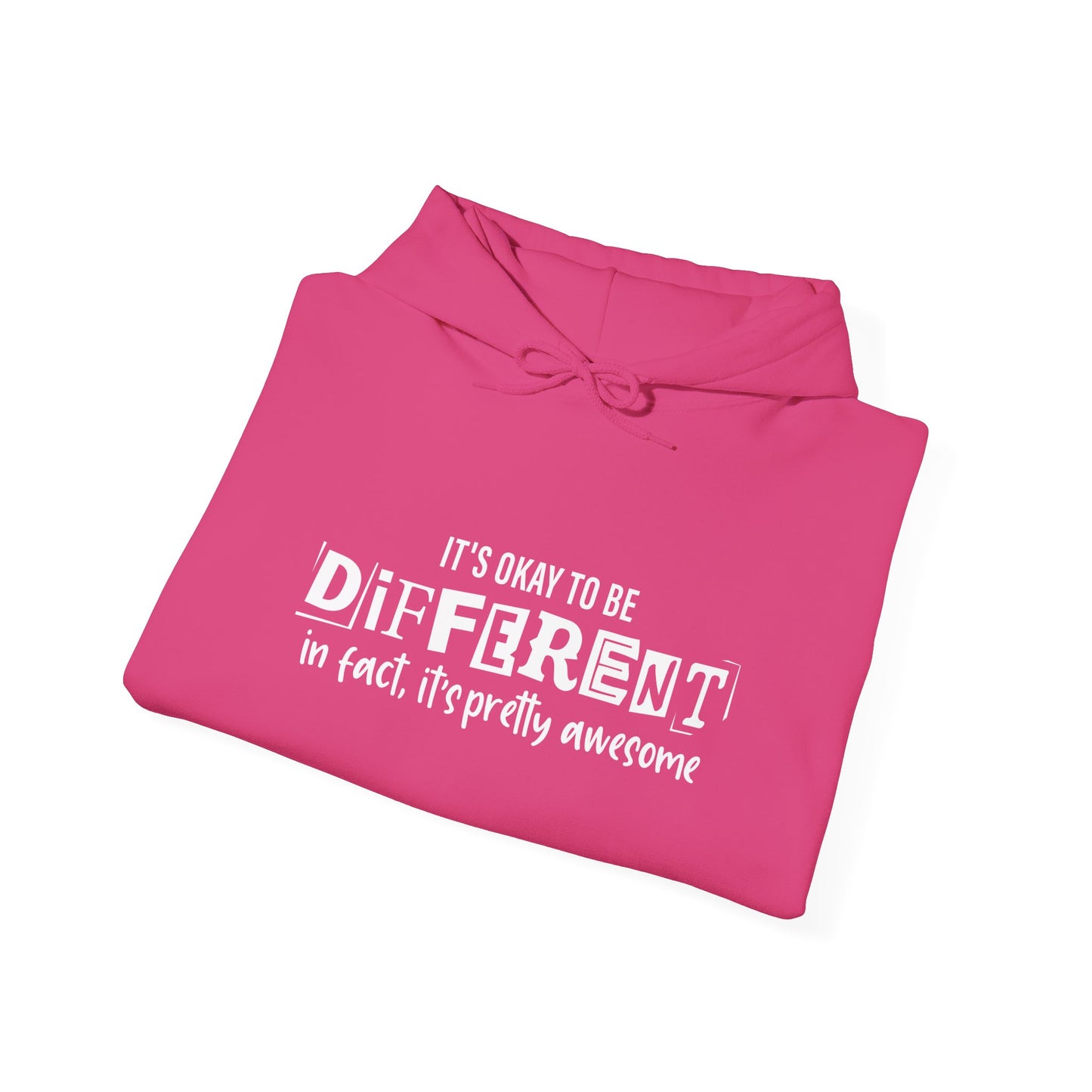 It's Okay To Be Different Hoodie